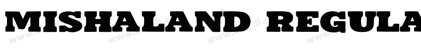 Mishaland Regular字体转换